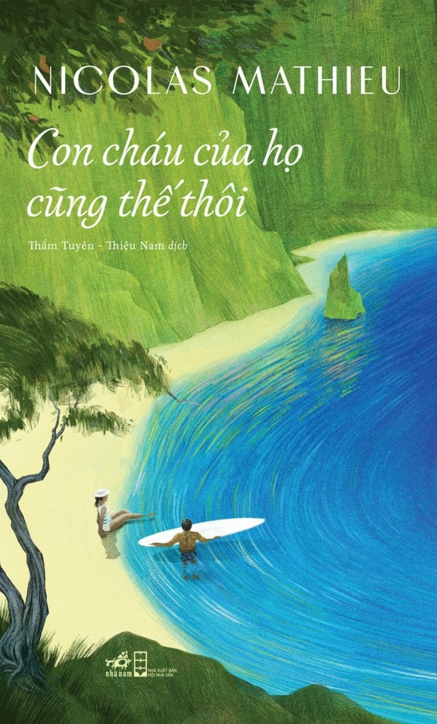 Sách - Con cháu của họ cũng thế thôi -  NICOLAS MATHIEU - Nhã Nam Official