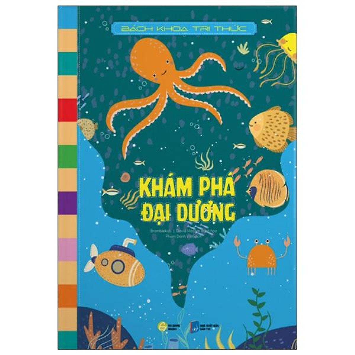 Bách Khoa Tri Thức - Khám Phá Đại Dương