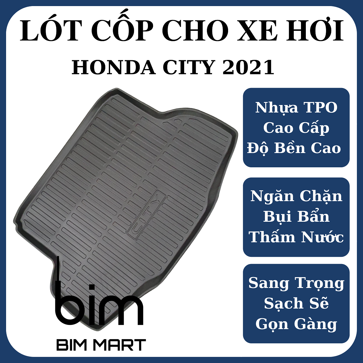 Lót cốp dành cho xe Honda City 2021 không mùi, chất liệu TPO cao cấp