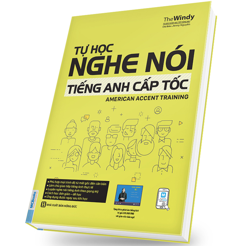 Tự Học Nghe Nói Tiếng Anh Cấp Tốc – American Accent Training (Tái Bản 2020)