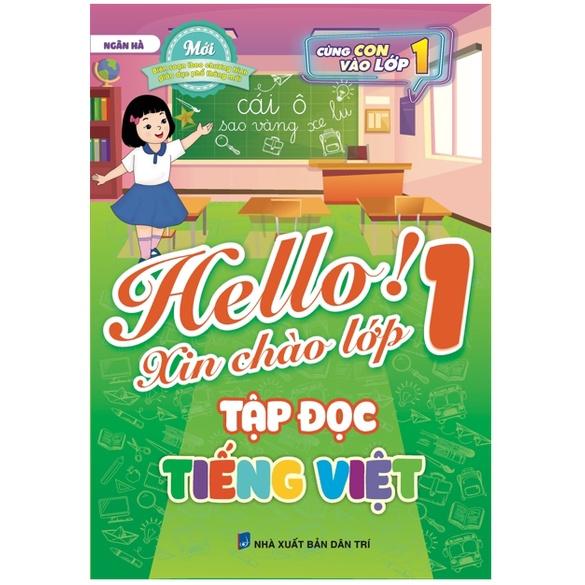 Sách - Hello! Xin chào lớp 1 - Tập đọc Tiếng Việt