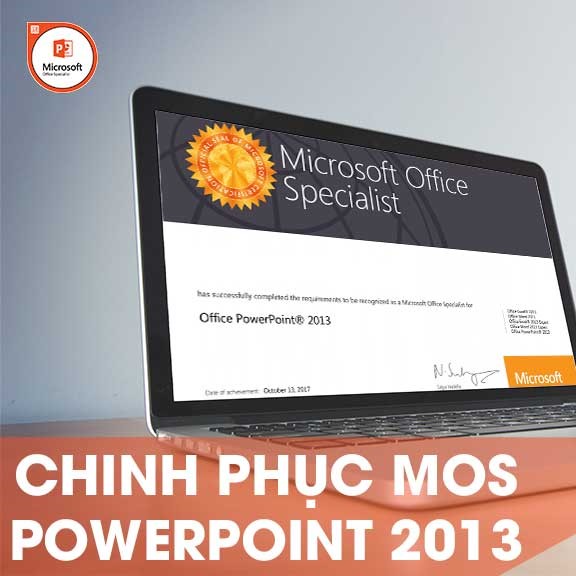 Hình ảnh Khóa học online Chinh phục chứng chỉ MOS POWERPOINT 2013 Tin học Cộng
