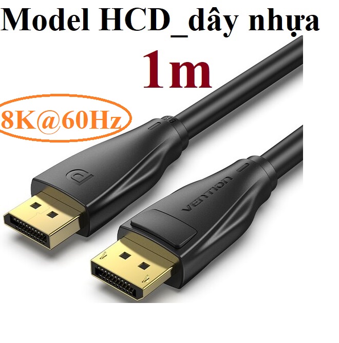 [ DP male to DP  male] Cáp video hình ảnh 2 đầu DP 1.4 hỗ trợ 8K Vention HCC HCD HCE _ Hàng chính hãng