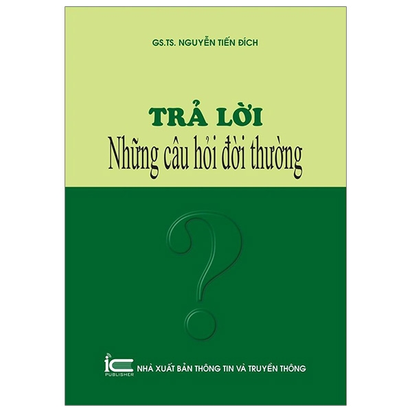 Trả Lời Những Câu Hỏi Đời Thường