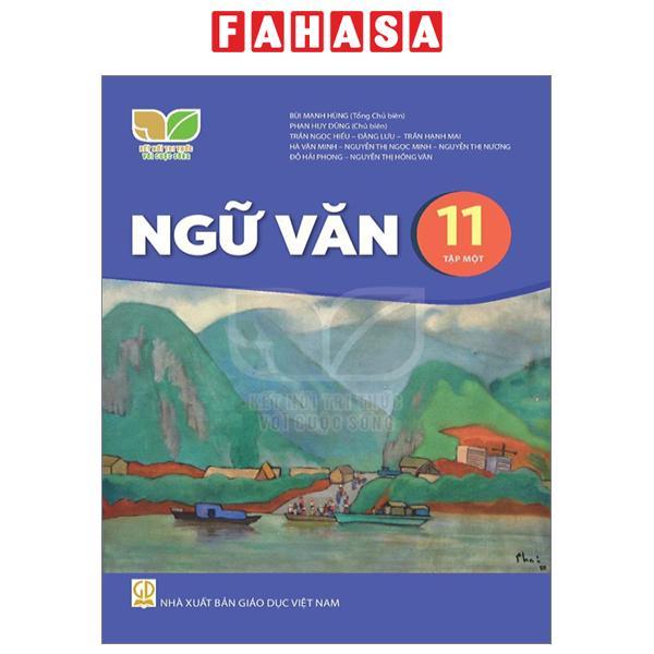 Sách Giáo Khoa Ngữ Văn 11 - Tập 1 (Kết Nối Tri Thức) (Chuẩn)