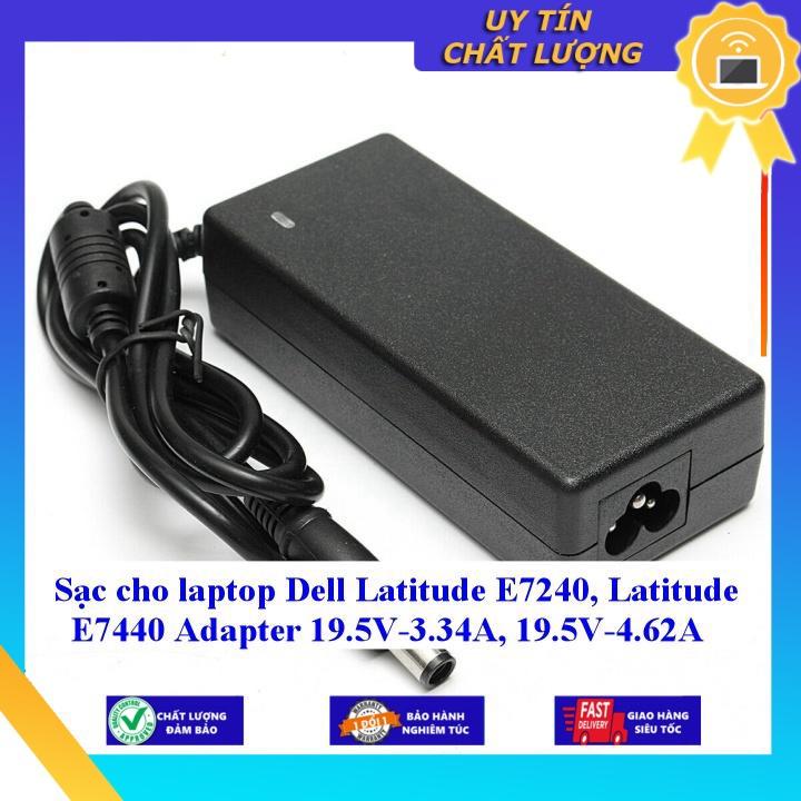 Sạc cho laptop Dell Latitude E7240 Latitude E7440 Adapter 19.5V-3.34A 19.5V-4.62A - Hàng chính hãng MIAC471