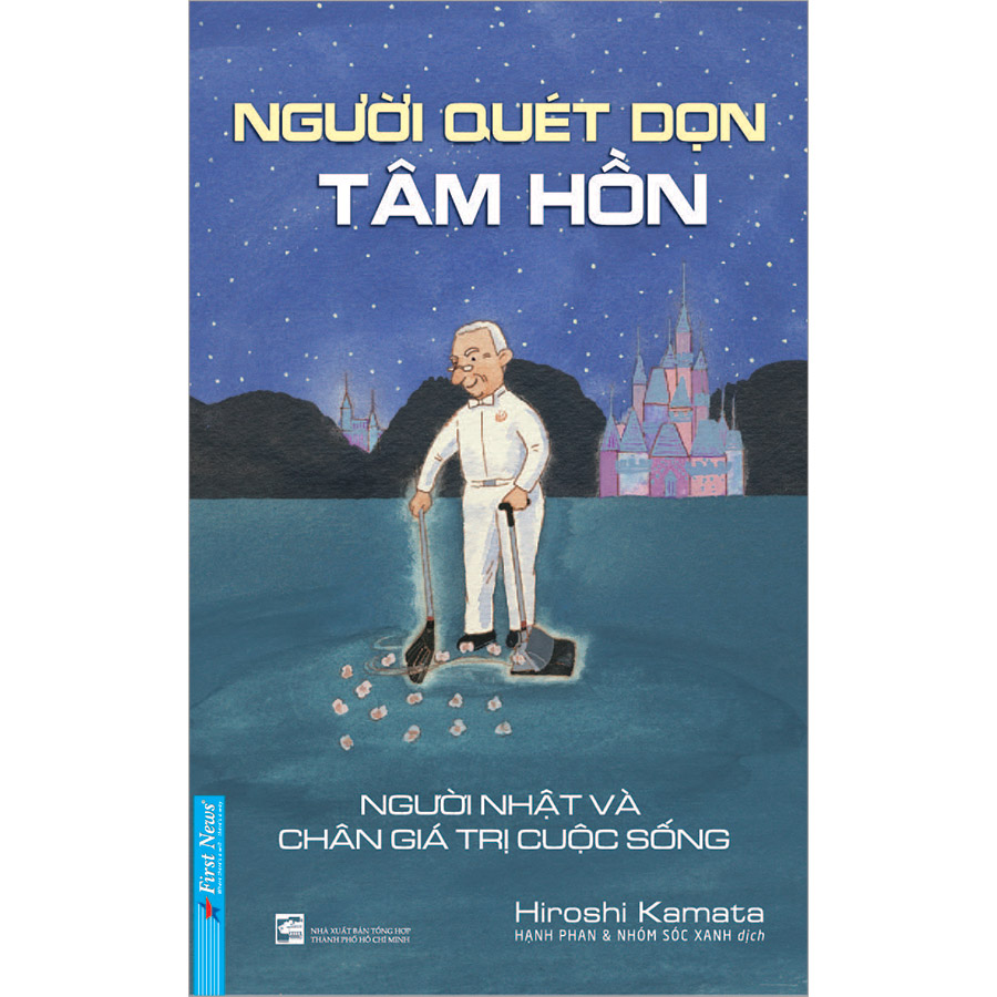 Người Quét Dọn Tâm Hồn (Tái Bản 2020)