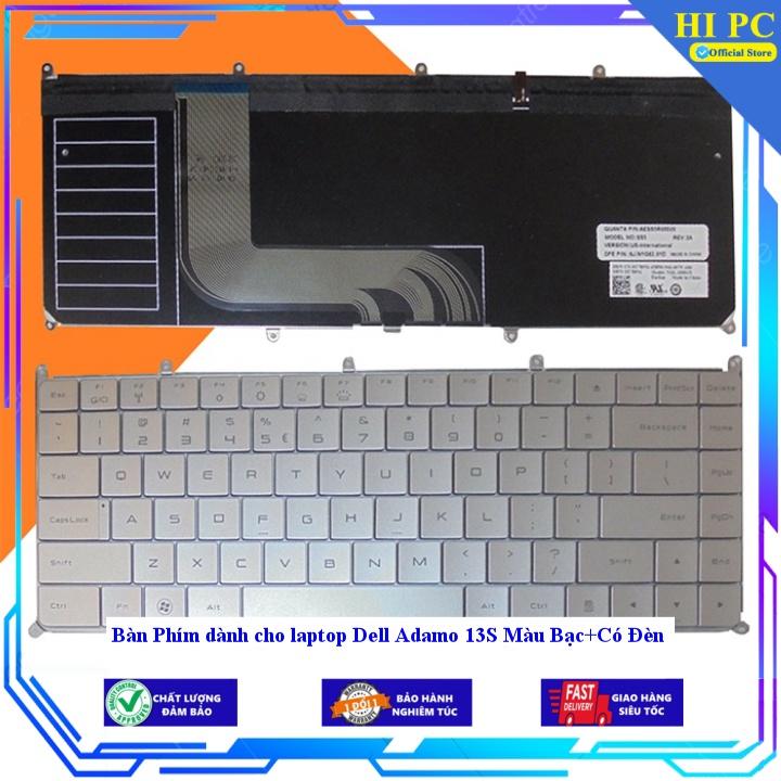 Bàn Phím dành cho laptop Dell Adamo 13S Màu Bạc+Có Đèn - Hàng Nhập Khẩu