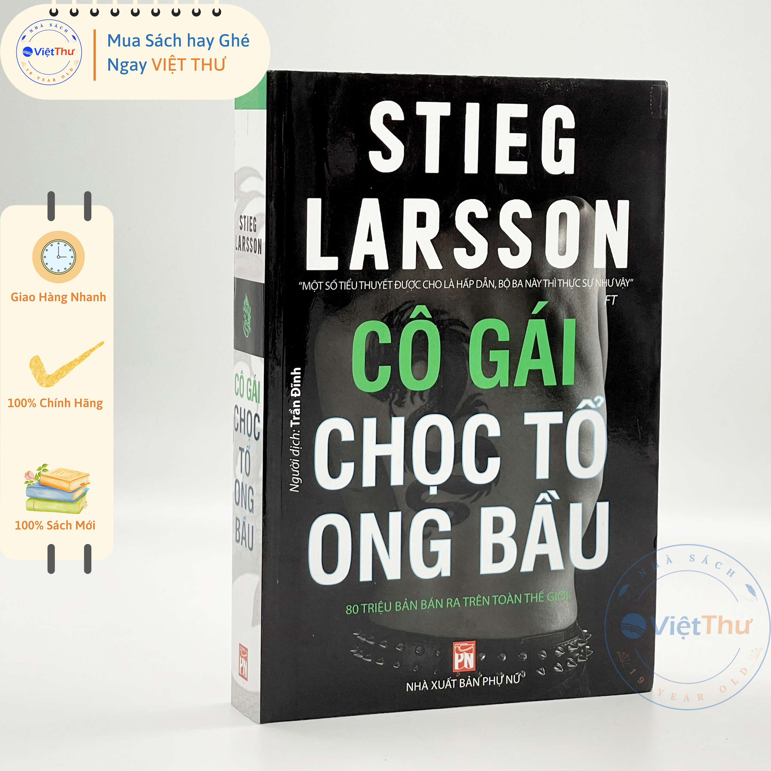 Cô Gái Chọc Tổ Ong Bầu Tái Bản 2019