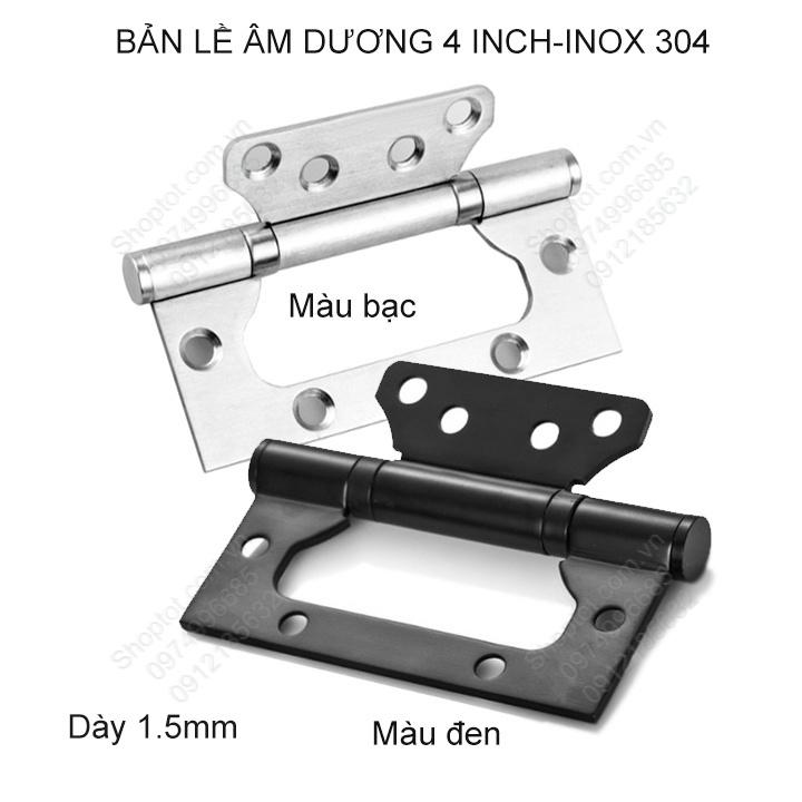 Bản lề lá âm Dương (cánh bướm) 4 inch bằng inox 304 dày 1.5mm dùng cho cửa gỗ, cửa nhựa, cửa nhôm