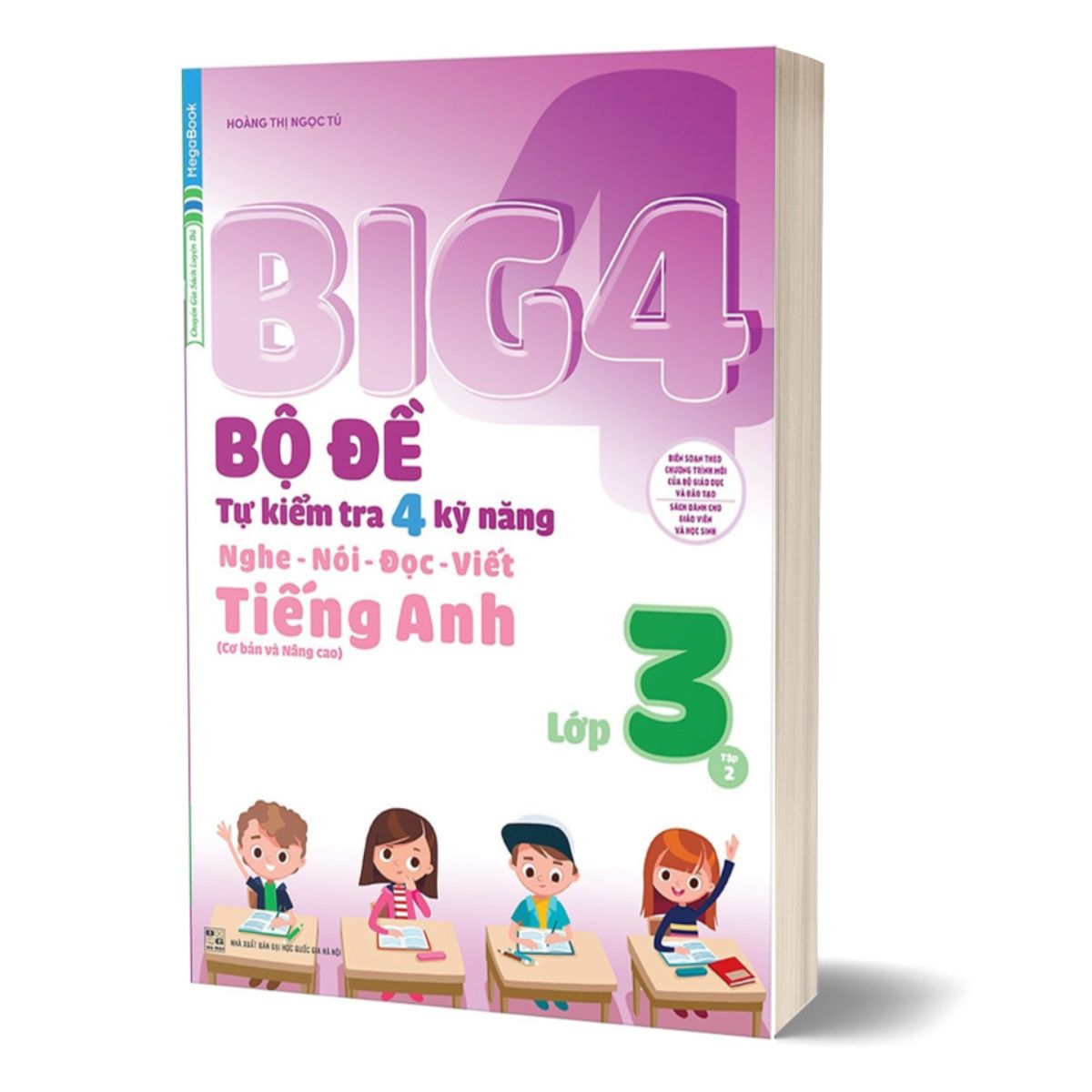 Combo Big 4 Bộ Đề Tự Kiểm Tra 4 Kỹ Năng Nghe - Nói - Đọc - Viết Tiếng Anh Lớp 3: Tập 1 Và 2