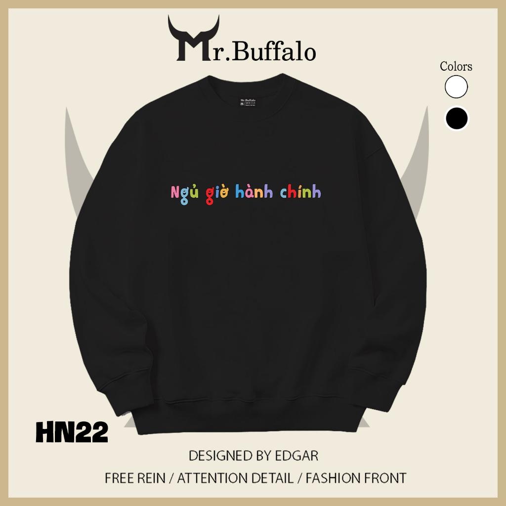 Áo sweater thu đông form rộng in hình hài hước "Ngủ Giờ Hành Chính" Mr.buffalo - [HN22] Áo Trắng