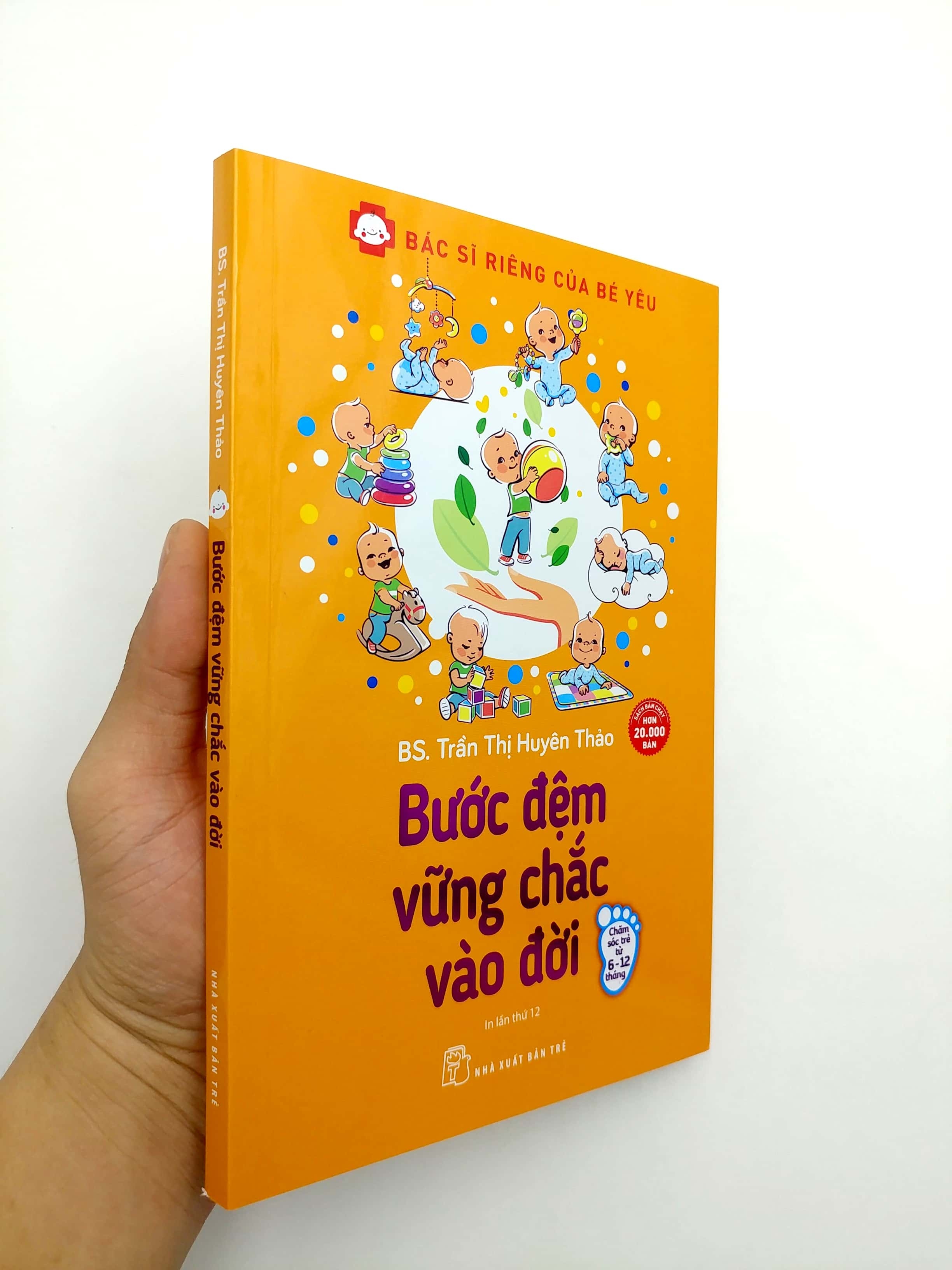 Sách Bác Sĩ Riêng Của Bé Yêu - Bước Đệm Vững Chắc Vào Đời