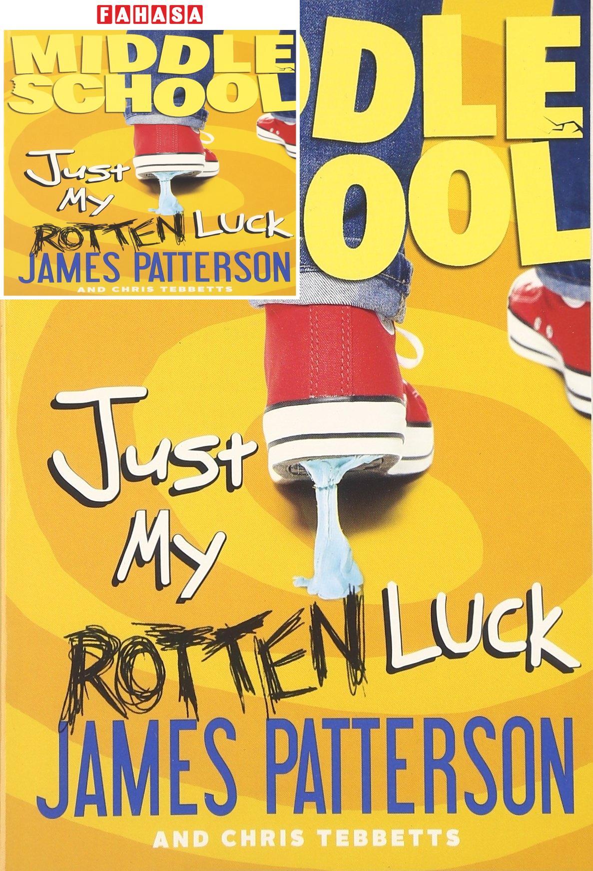 Middle School #7: Just My Rotten Luck