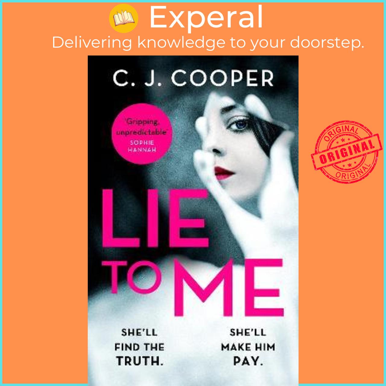 Sách - Lie to Me by C. J. Cooper