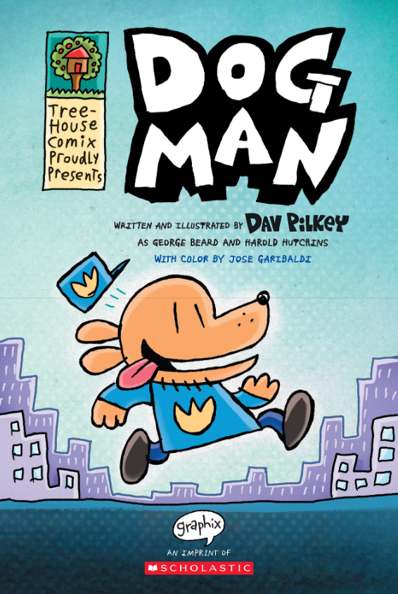 Dog Man #1: A Graphic Novel