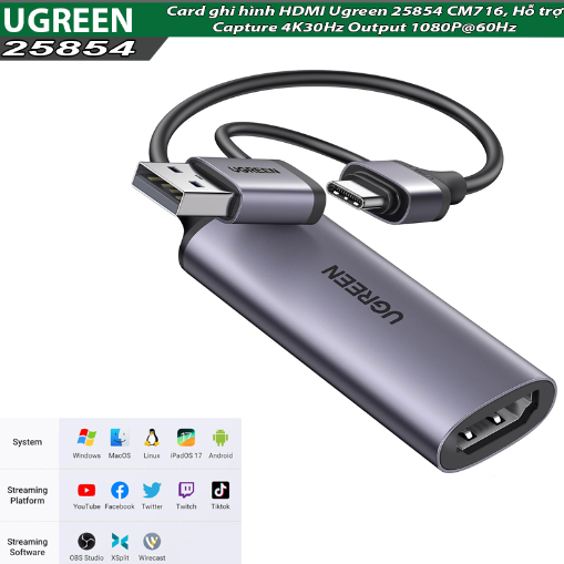 Cáp ghi hình HDMI Ugreen 25854 CM716 sang USB A/ USB C Hỗ trợ Capture 4K30Hz Output 1080P@60Hz - Hàng chính hãng