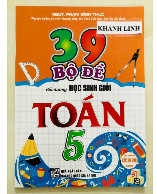 Sách - 39 Bộ Đề Bồi Dưỡng Học Sinh Giỏi Toán 5 (HA)