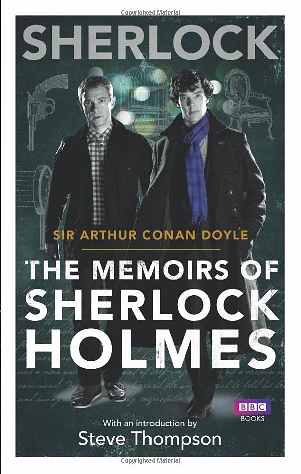 Sherlock: The Memoirs of Sherlock Holmes