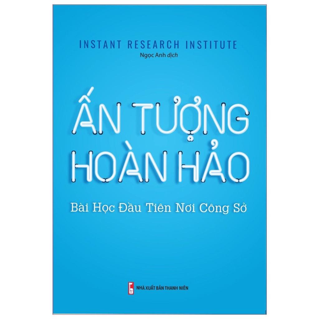 Sách ML - Ấn Tượng Hoàn Hảo - Bài Học Đầu Tiên Nơi Công Sở