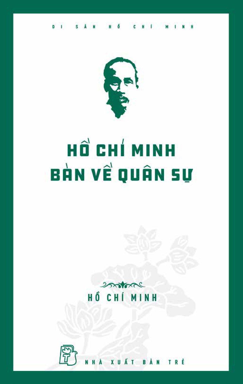 Di Sản Hồ Chí Minh - Hồ Chí Minh Bàn Về Quân Sự