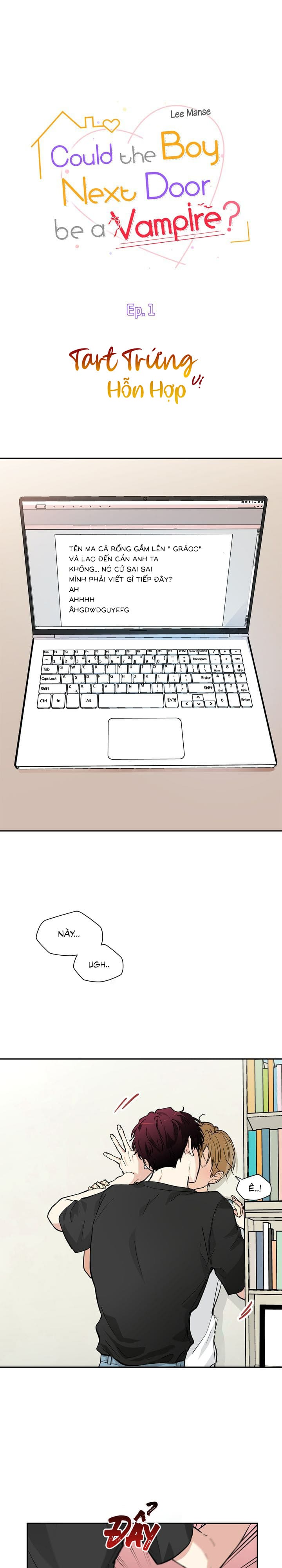lỡ hàng xóm nhà bên là ma cà rồng thì sao?! chapter 1 1