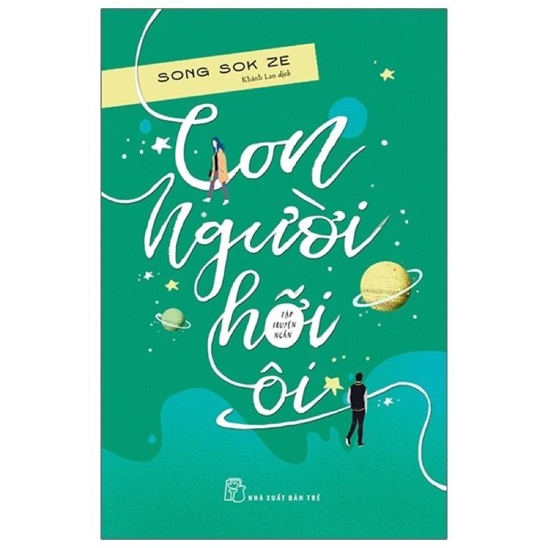 Sách - Con Người Hỡi Ơi  - NXB Trẻ