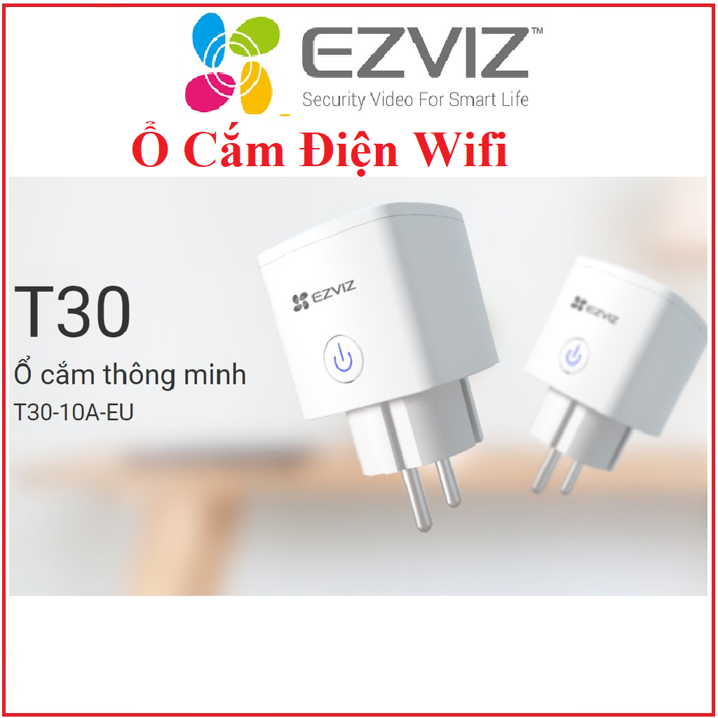 Ổ Cắm Wifi Thông Minh Ezviz T30-10A-EU Bật Tắt Thiết Bị Điện Bằng Điện Thoại Dùng Chung App vs Ezviz Hàng Chính Hãng