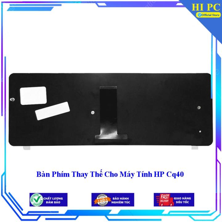 Bàn Phím Thay Thế Cho Máy Tính HP CQ40  - Hàng Nhập Khẩu