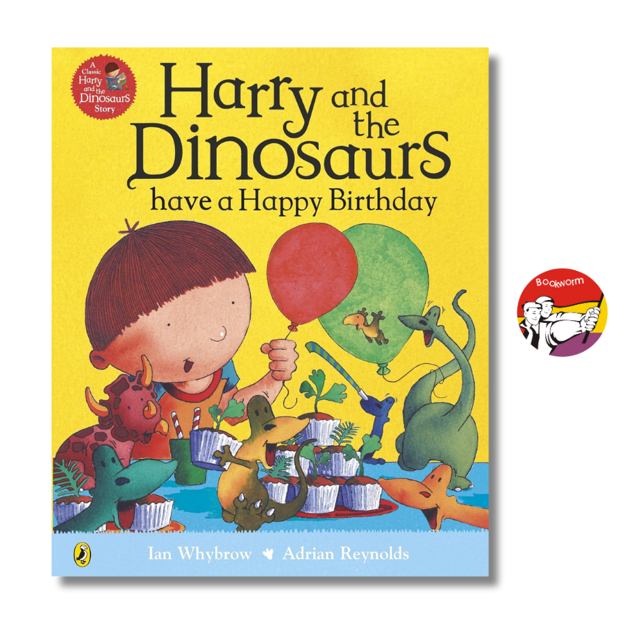 Harry &amp; the Dinosaurs Have a Happy Birthday by Ian Whybrow - Children Picture book in English