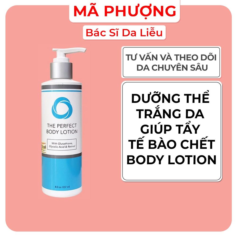 Dưỡng thể trắng da The Perfect Body Lotion, Sữa tắm tẩy da chết The Perfect Body Wash - Bác sĩ Mã Phượng