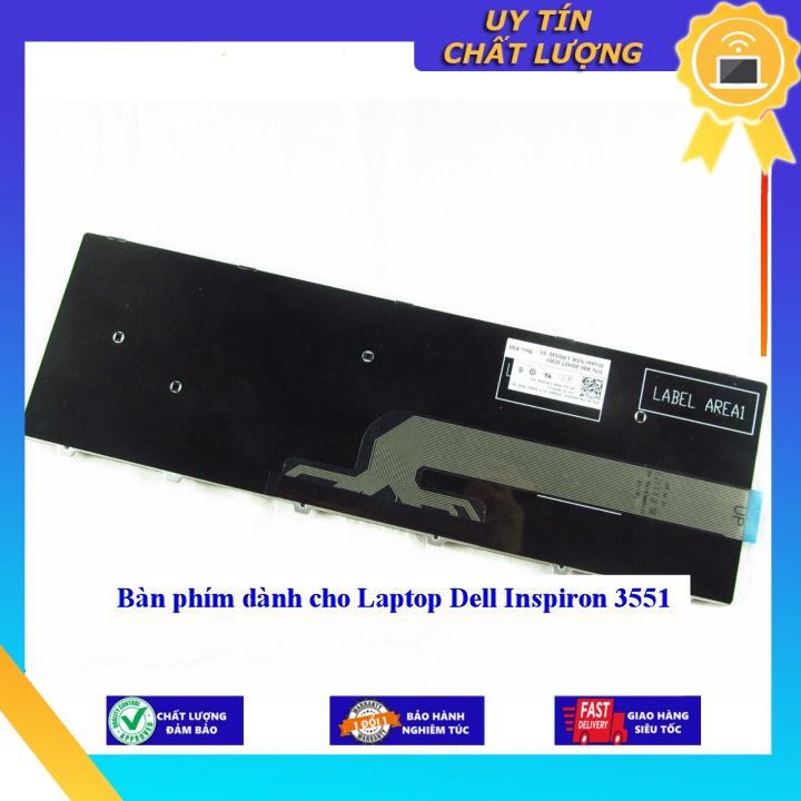 Bàn phím dùng cho Laptop Dell Inspiron 3551 - Hàng Nhập Khẩu New Seal