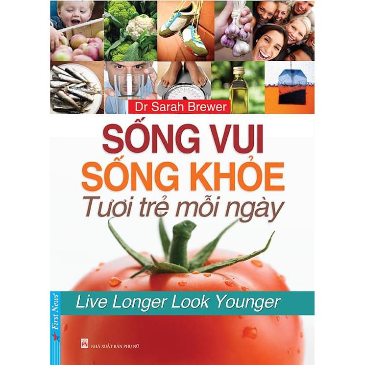 Sách - Combo Ăn lành sống mạnh sức khỏe vững bền + Sống vui sống khỏe tươi trẻ mỗi ngày - FirstNews
