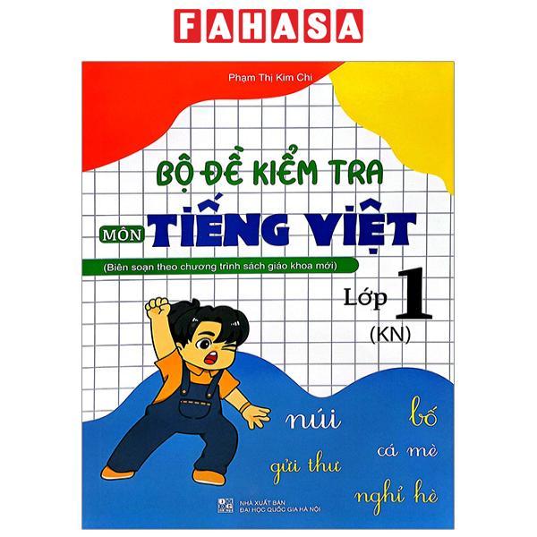 Bộ Đề Kiểm Tra Môn Tiếng Việt Lớp 1