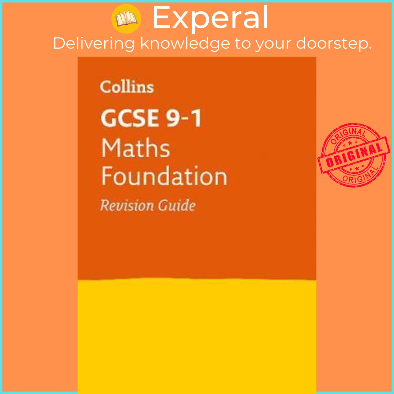 Sách - GCSE 9-1 Maths Foundation Revision Guide : Ideal for Home Learning, 2021  by Collins GCSE (UK edition, paperback)