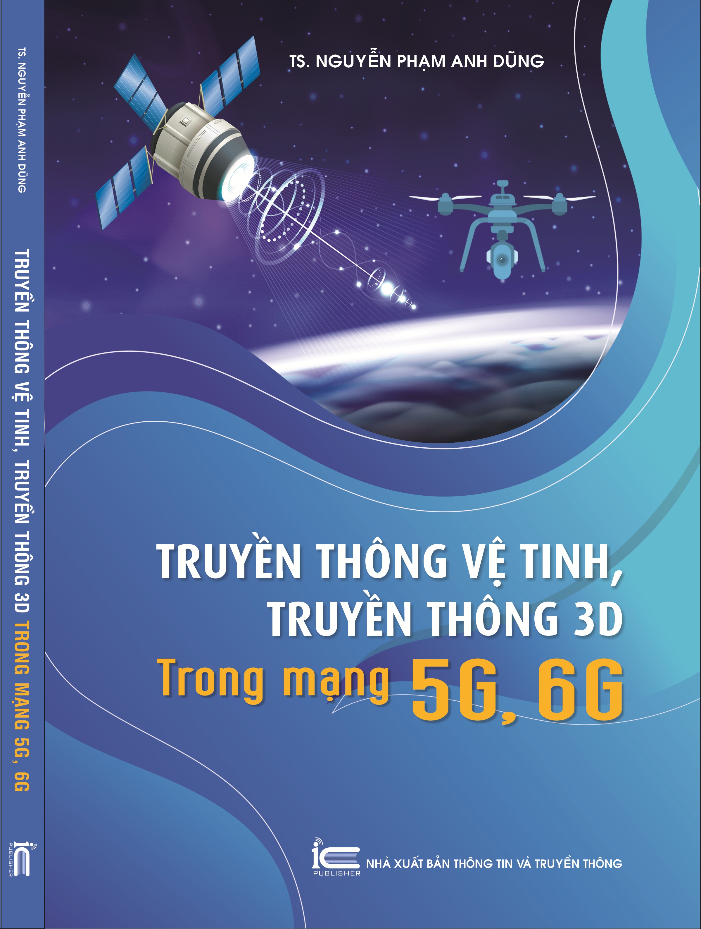 Truyền thông vệ tinh, truyền thông 3D trong mạng 5G, 6G