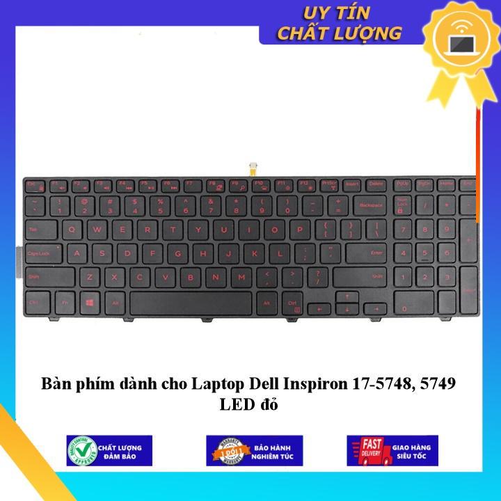 Bàn phím dùng cho Laptop Dell Inspiron 17-5748 5749 LED đỏ - Hàng Nhập Khẩu New Seal