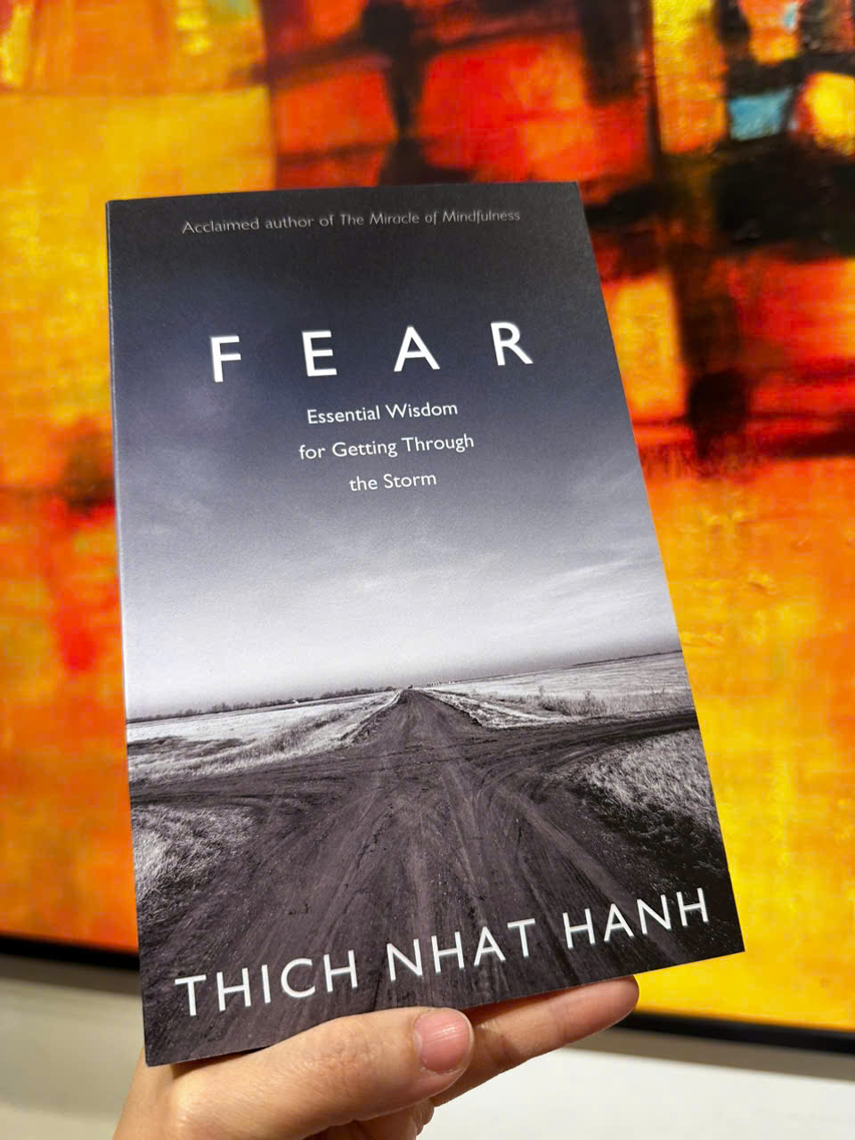 Sách - Fear: Essential Wisdom for Getting Through The Storm by Thích Nhất Hạnh - Sách tiếng anh