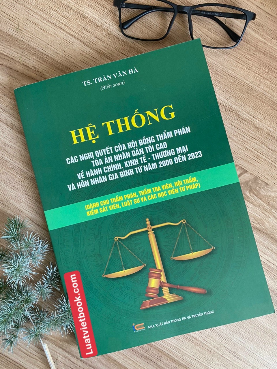 Hệ Thống Các Nghị Quyết Của Hội Đồng Thẩm Phán, Toà Án Nhân Dân Tối Cao Về  Hành Chính, Kinh Tế - Thương Mại và Hôn Nhân Gia Đình Từ Năm 2000 Đến 2023