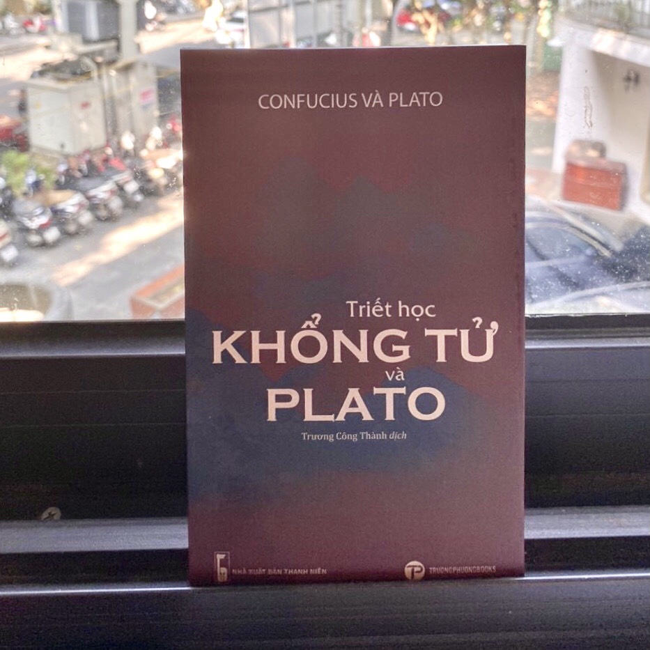 Triết Học Khổng Tử Và Plato - Confucius &amp; Plato - Trương Công Thành dịch - (bìa mềm)