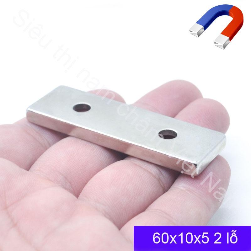 Nam châm có 2 lỗ bắt vít 60x10x5mm, nam châm siêu từ tính lực hút mạnh