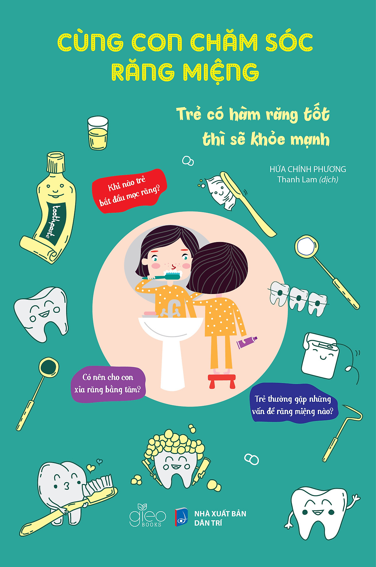 Bộ Sách Hành Trình Nuôi Con Mang Thai - Cẩm Nang Thai Sản Đầy Đủ Nhất - Cùng Con Chăm Sóc Răng Miệng (02 Cuốn)