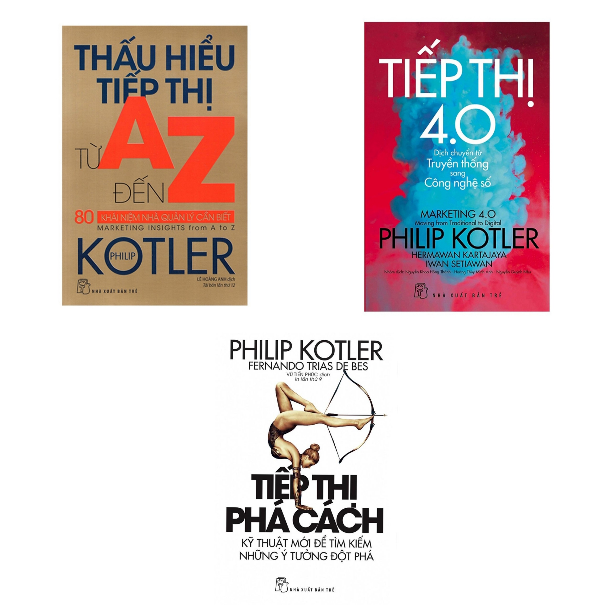 Combo 3 Cuốn Kỹ Năng Kinh Doanh, Tiếp Thị : Thấu hiểu Tiếp thị từ A đến Z Khái Niệm Nhà Quản Lý Cần Biết + Tiếp Thị Phá Cách + Tiếp Thị 4.0 Dịch chuyển từ Truyền thống sang Công nghệ số / BooksetMK( Bộ Sách Marketing 4.0 , Kinh Doanh Hay Của Thời Đại)