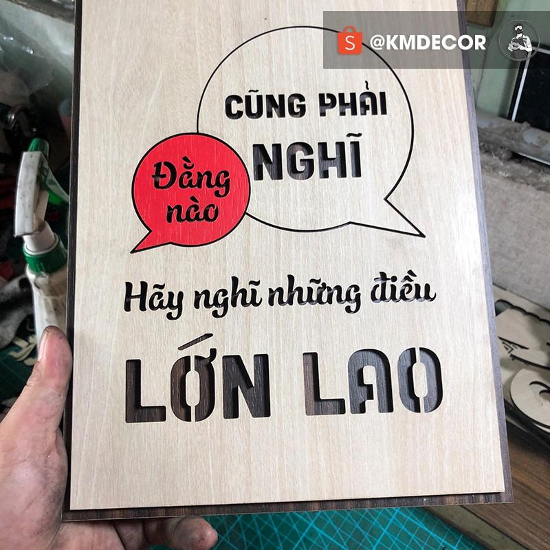 tranh truyền động lực mẫu câu &quot;Đằng nào cũng phải nghĩ hãy nghĩ những điều lớn lao