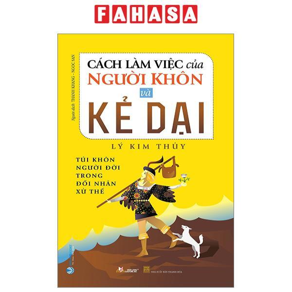 Cách Làm Việc Của Người Khôn Và Kẻ Dại