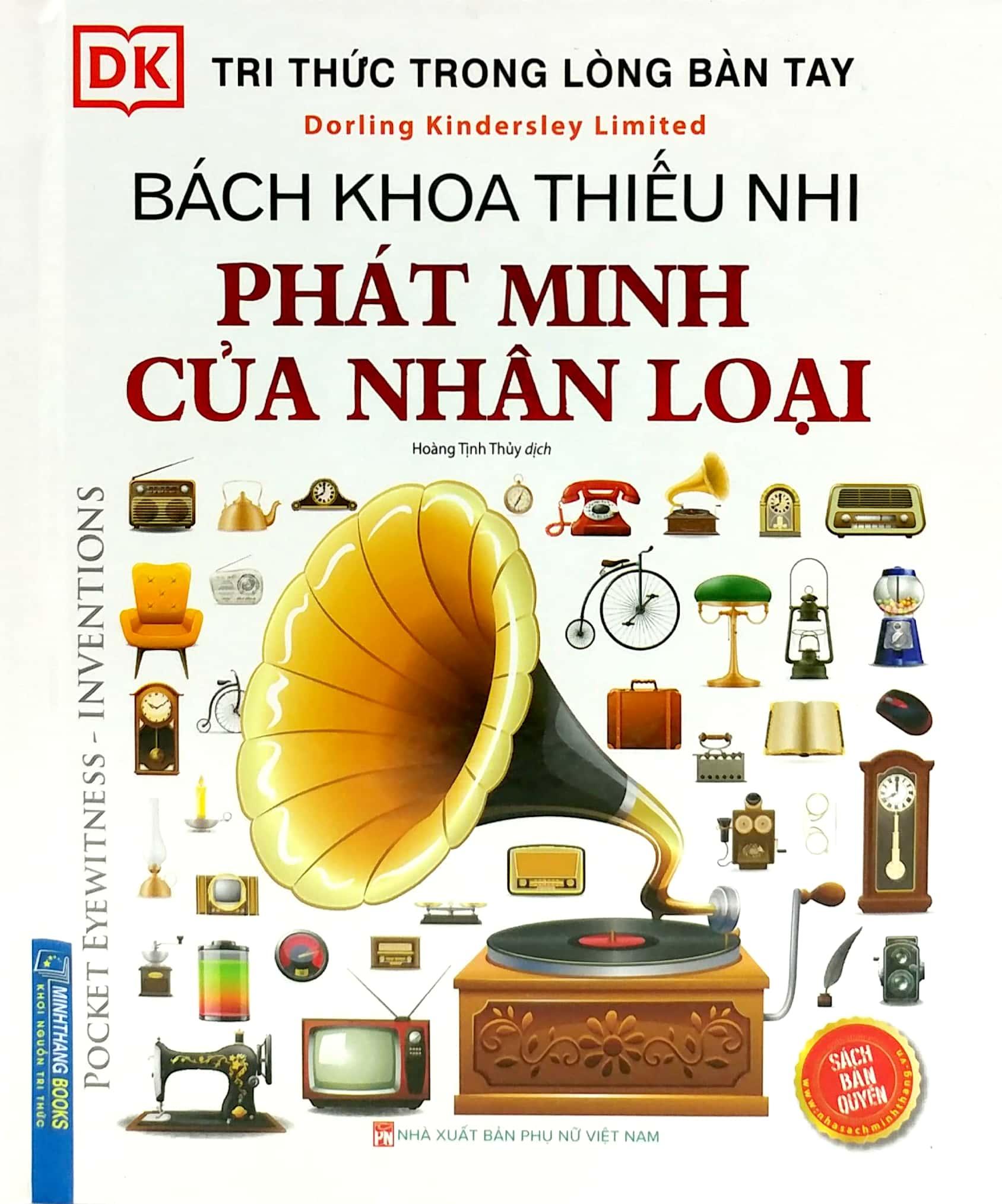 Tri Thức Trong Lòng Bàn Tay - Bách Khoa Thiếu Nhi - Phát Minh Của Nhân Loại