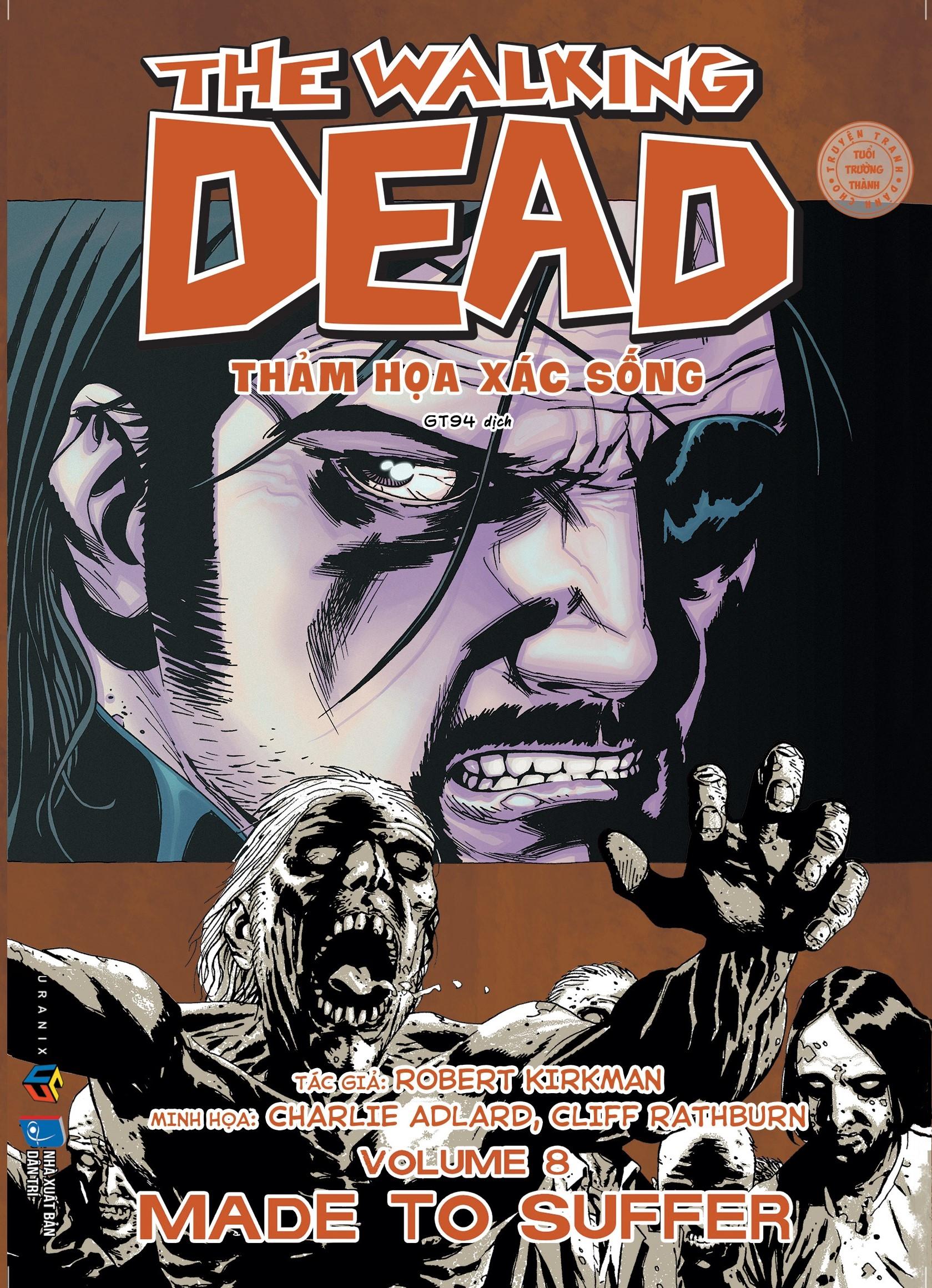 Bộ Sách The Walking Dead - Thảm Họa Xác Sống - Tập 6 + 7 + 8 (Bộ 3 Tập)