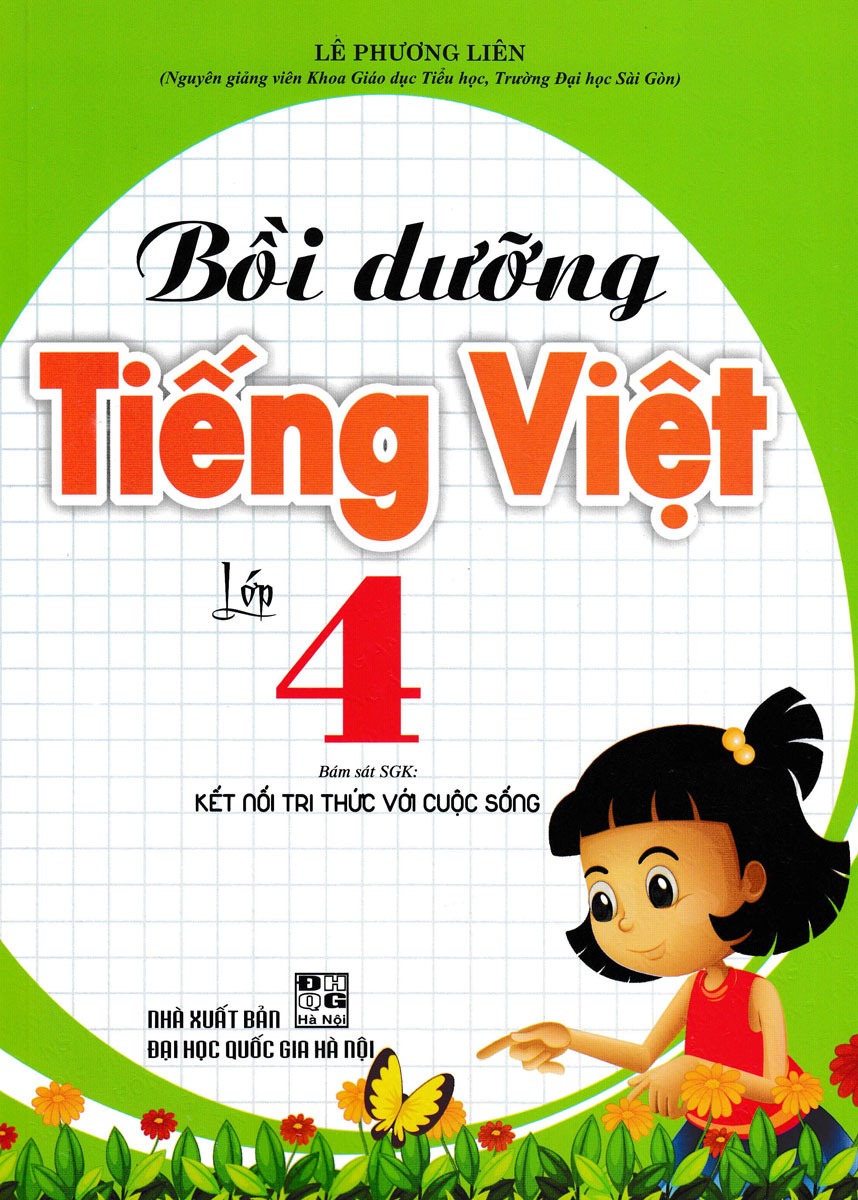 Bồi Dưỡng Tiếng Việt Lớp 4 (Bộ Sách Kết Nối Tri Thức Với Cuộc Sống) _HA