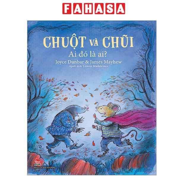 Sách - Chuột Và Chũi - Ai Đó Là Ai?