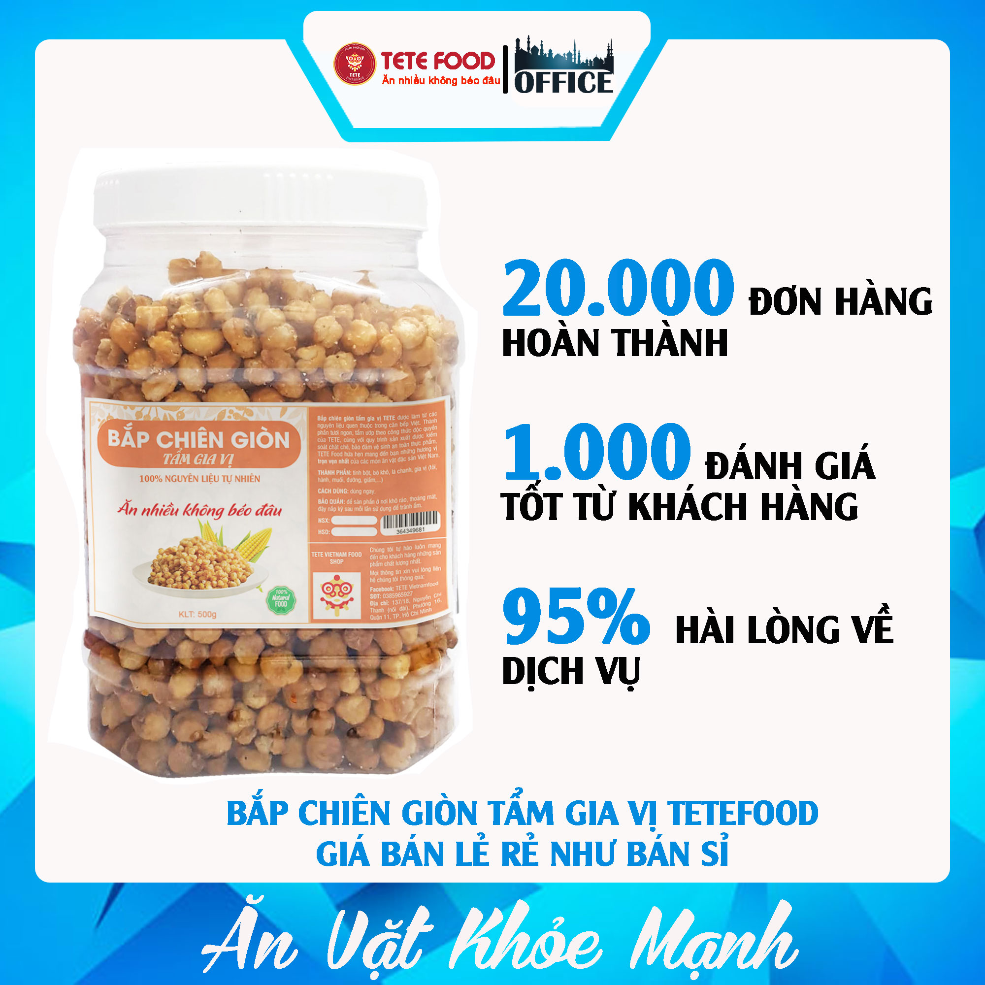 Bắp Chiên Giòn Giòn Phân Phối Bởi TETE Food 500 gram